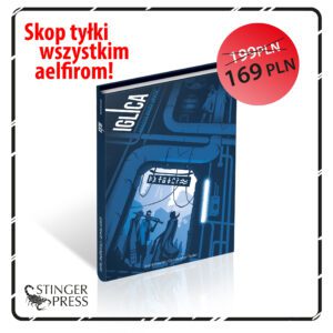 Iglica: Miasto musi upaść [PRZEDSPRZEDAŻ]