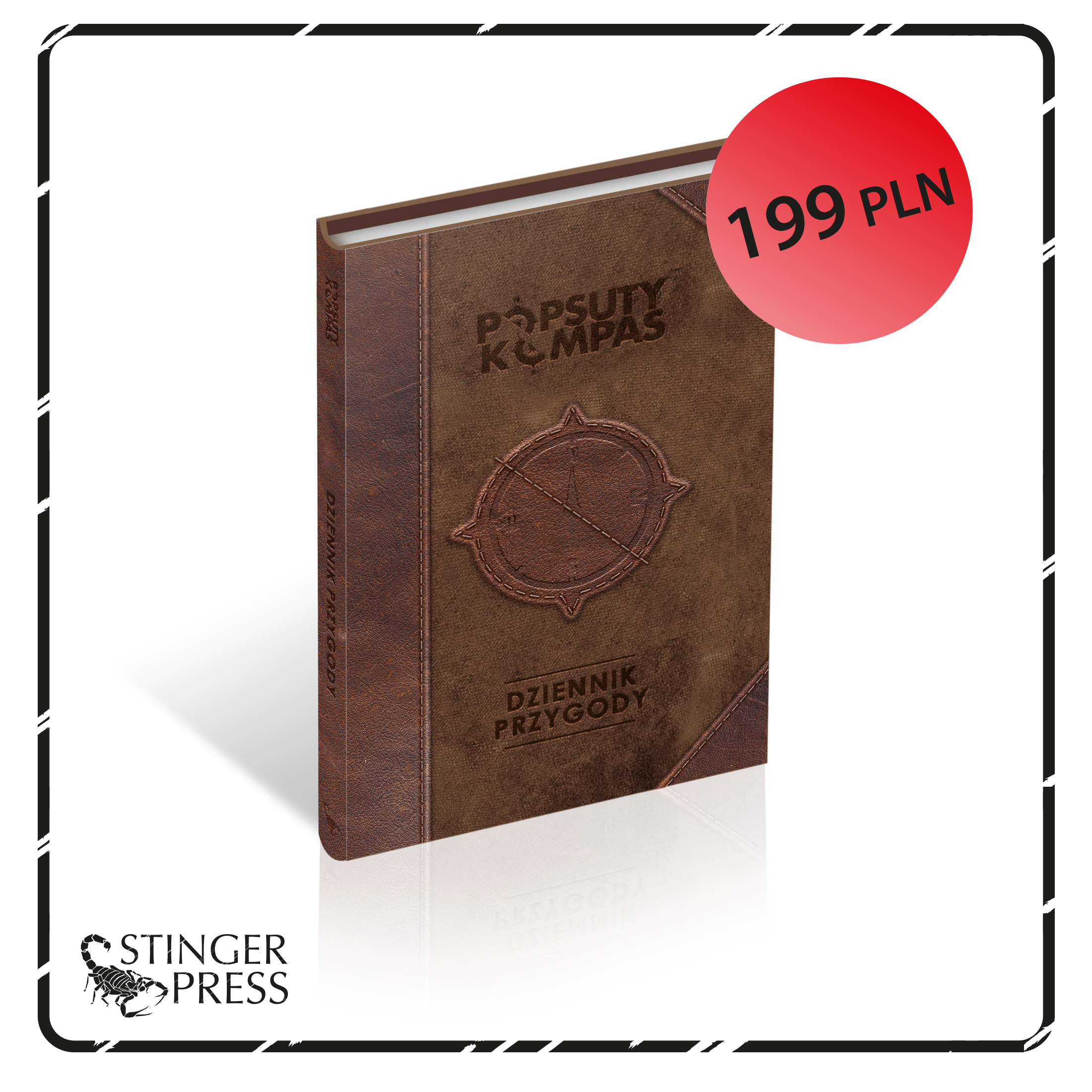 Popsuty Kompas. Dziennik przygody