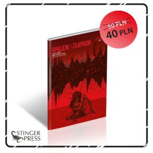Spaleni i złamani - PRZEDSPRZEDAŻ